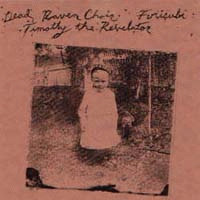 Dead Raven Choir : Dead Raven Choir - Furisubi - Timothy the Revelator